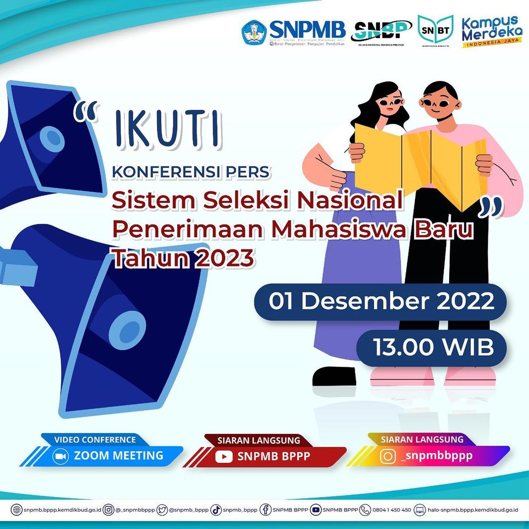 Read more about the article SIARAN PERS : Peluncuran Sistem Seleksi Masuk Perguruan Tinggi Negeri (SNBP Dan SNBT) Tahun 2023